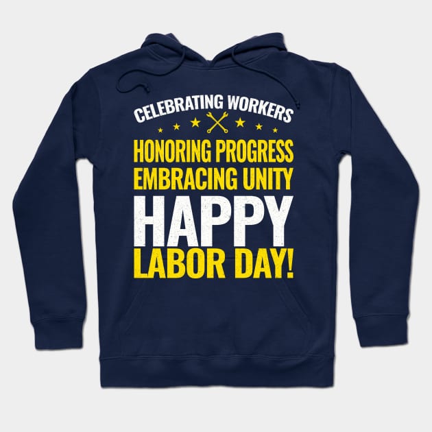 Happy Labor Day Hoodie by Warrior Ink